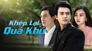 Khép Lại Quá Khứ Vietsub