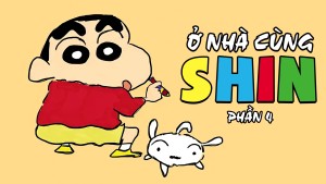 Ở Nhà Cùng Shin (Phần 4) Lồng Tiếng