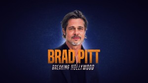 Siêu Sao Điện Ảnh Hollywood: Brad Pitt Vietsub