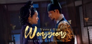 Vương Hậu Wongyeong Vietsub + Thuyết Minh